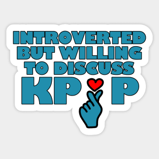 Willing to Discuss Kpop Heart Sticker